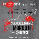 Sherlock Holmes morduje skrzypce. 22.09.2018. 